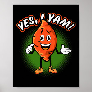 Poster Oui, je suis drôle Yam Patate douce Pun Thanksgivi