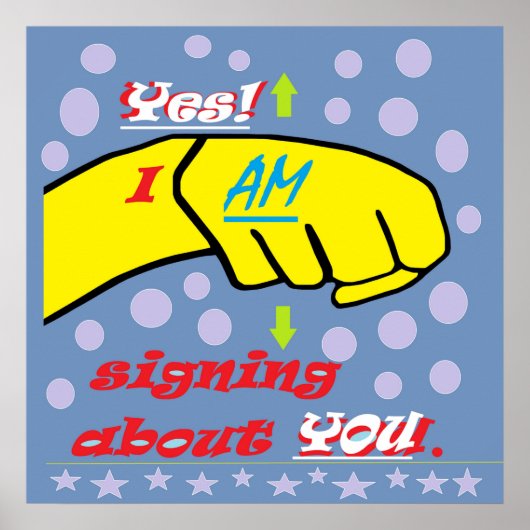 Poster Oui, je vous signe ! (Devant)