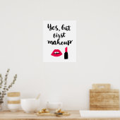 Poster Oui, mais premier maquillage | Phrase mignonne (Cuisine)