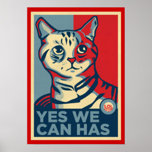 Poster Oui, nous pouvons avoir l'impression LOLCAT