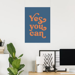Poster Oui, vous pouvez