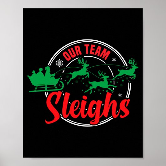 Poster Our Team Sleighs Christmas Reindeers Santa's Long  (Devant)