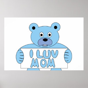 Poster Ours Bleu Cartoon I Luv Maman (I Love Mom)