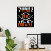 Poster Ours - Deux ours dans une même grotte ne se termin (Bureau à domicile)