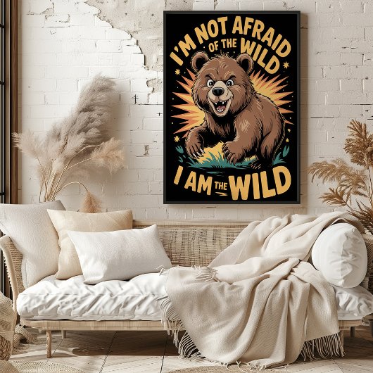 Poster Ours sauvage sans peur Aventure Art