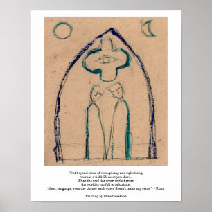 Poster Out Beyond ideas poem by Rumi