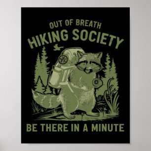 Poster Out Breath Randonnée Society Raccoon Drôle Mens Wo