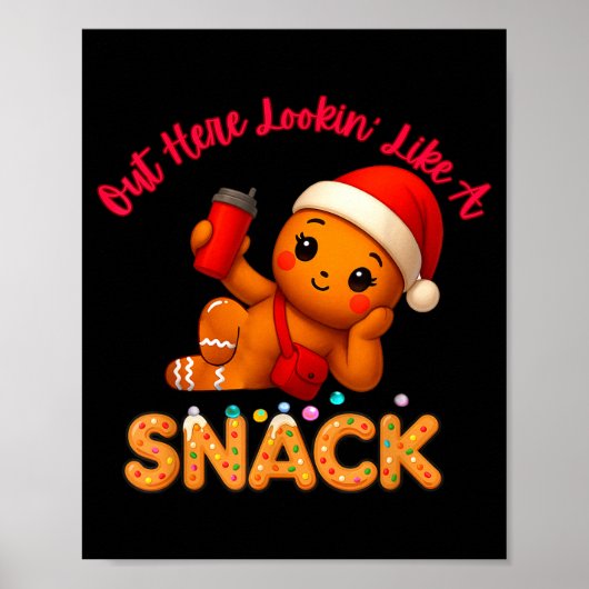 Poster Out Here Looking Like A Snack Funny Xmas Light Gin (Devant)
