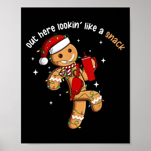 Poster Out Here Looking Like A Snack Funny Xmas Light Gin (Devant)
