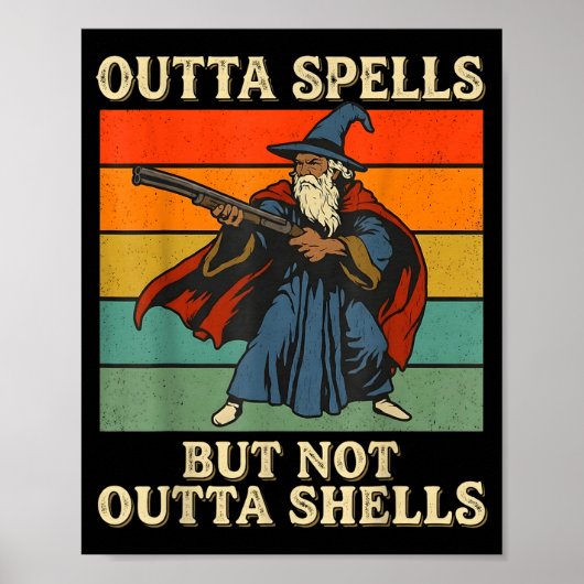 Poster Outta Spells But Not Outta Shells Wizard Retro Fan (Devant)