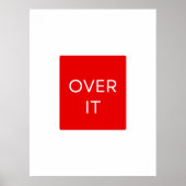 Poster "OVER IT" Statement Graphic Tee Design (Devant)