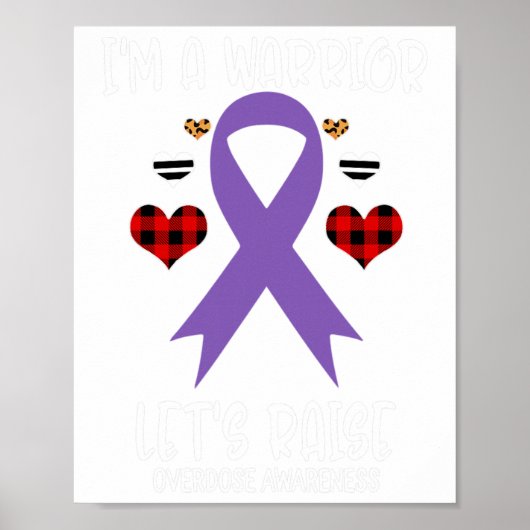 Poster Overdose Awareness Ribbon I'm Warrior Let's Raise  (Devant)