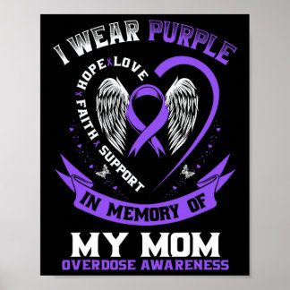 Poster Overdose Awareness Shirt In Memory Of Mom Purple R