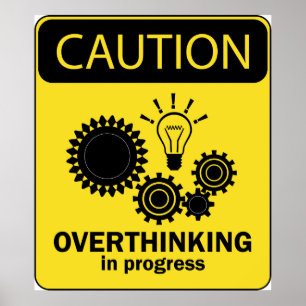 Poster Overthinking en cours
