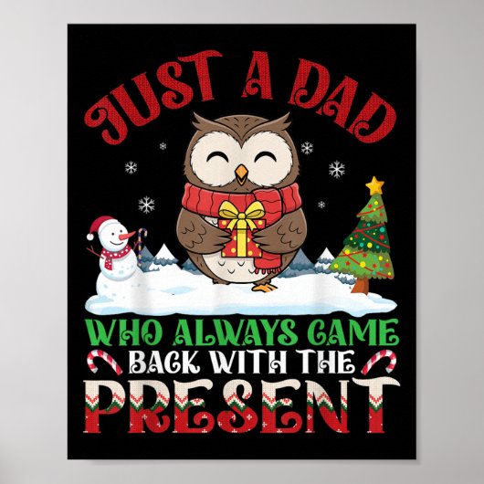 Poster Owl Dad Who Always Came Back With The Present Chri (Devant)