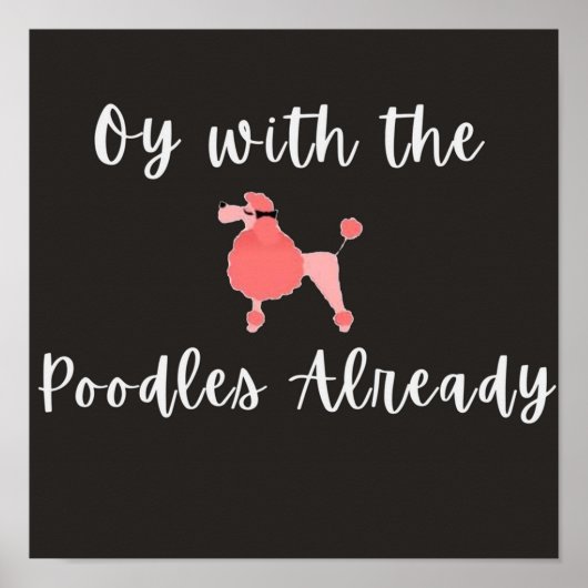 Poster Oy Avec Les Poodles (Devant)