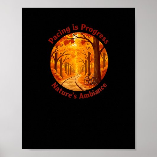 Poster Pacing Is Progress Self-care - Nature Walk Gift (Devant)