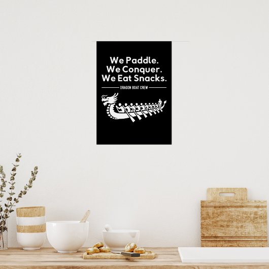 Poster Paddle, Conquer, Manger Snacks - Funny Dragon Boat (Cuisine)