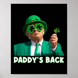 Poster Paddy's Back Funny Trump Jour de la Saint Patrick 