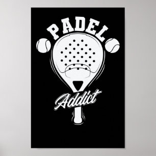 Poster Padel Addict Tennis Ballsportart