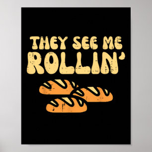 Poster Pain De Thanksgiving Ils Me Voient Rollin Fun Pun