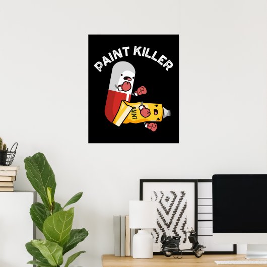 Poster Paint Killer Funny Pill Pun Dark BG (Bureau à domicile)