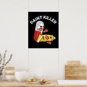 Poster Paint Killer Funny Pill Pun Dark BG (Cuisine)