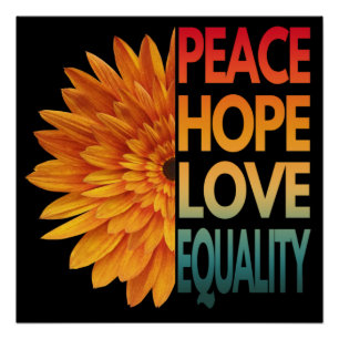 POSTER PAIX AMOUR ESPOIR ÉGALITÉ
