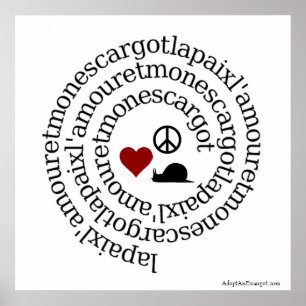 Poster Paix, l'amour et escargot de lundi