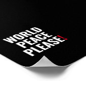 Poster Paix mondiale s'il vous plaît noir blanc rouge pas (Coin)