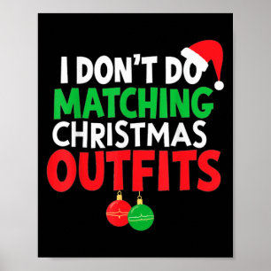 Poster Pajamas de Noël de famille Je ne fais pas correspo
