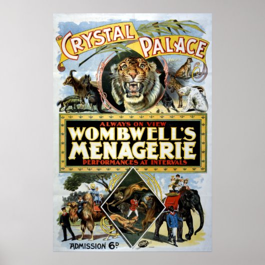 Poster Palais de la cristal de la ménagerie de Wombwell (Devant)