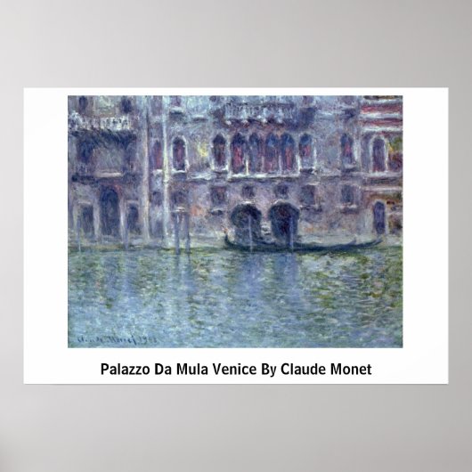 Poster Palazzo Da Mula Venice Par Claude Monet (Devant)
