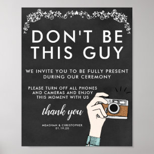 Poster Pancarte de cérémonie sans appareil Ne soyez pas
