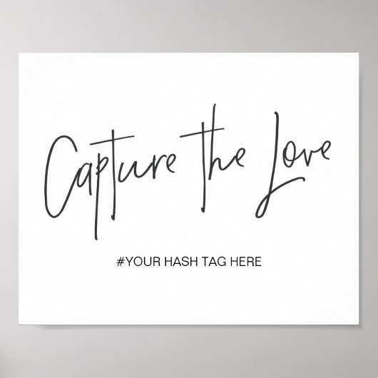 Poster Pancarte de hashtag de mariage Capture l'amour (Devant)