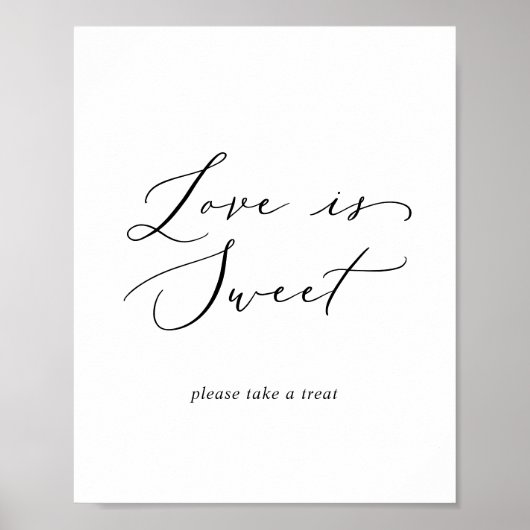 Poster Pancarte de mariage Love Is Sweet avec calligraphi (Devant)