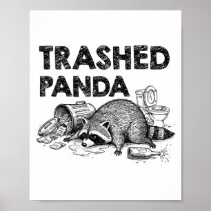 Poster Panda Crasé Drôle de Raton Laveur Ivre Obtient Ivr