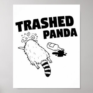 Poster Panda Crasé, Raton laveur Drôle Ivre, Drôle Poubel