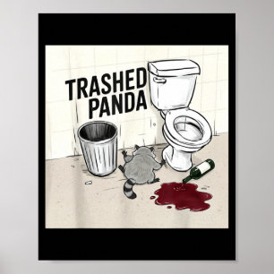 Poster Panda Racon Trash Amusant S'Enivre