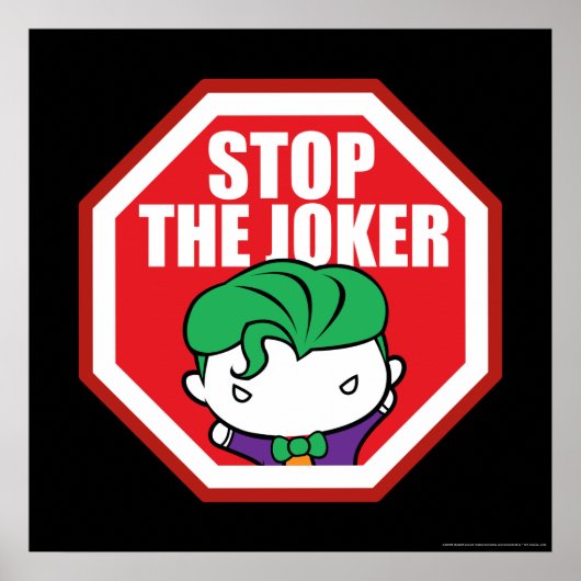 Poster Panneau Chibi "Stop The Joker" (Devant)