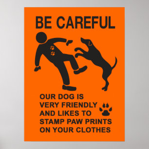 POSTER PANNEAU CHIEN AMICAL NON DANGEREUX (SOYEZ PRUDENT)