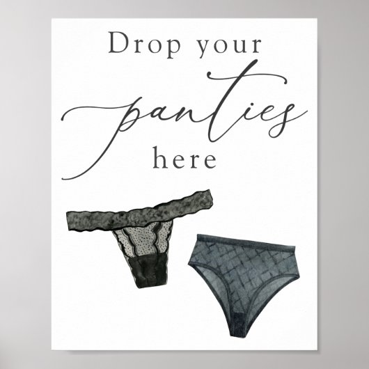 Poster Panneau de douche lingerie 'Black Drop Your Pantie (Devant)