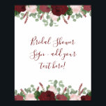 Poster Panneau de Fête des mariées florale rose Bourgogne<br><div class="desc">Ce design est joliment peint, aquarelle fleurit dans un bordeaux rouge profond et dans des tons rose vif, accentué de feuilles verts. Cliquez sur le bouton personnaliser pour plus de flexibilité dans la modification du texte ou le déplacement des graphiques! Des variantes de cette conception ainsi que des produits de...</div>