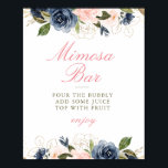 Poster panneau de la barre mimosa<br><div class="desc">Un design floral avec de belles fleurs d'aquarelle bleu marine et rose. Le texte et les couleurs de cette affiche peuvent être modifiés.</div>