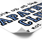 Poster Panneau de l'affiche Apathy Club Funny (Coin)
