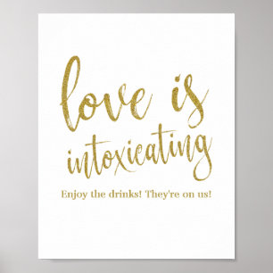 Poster Panneau de mariage Love is Intoxicating Glitter 8x