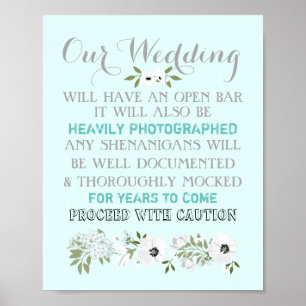 Poster Panneau de mariage Open Bar Floral Drôle de couleu