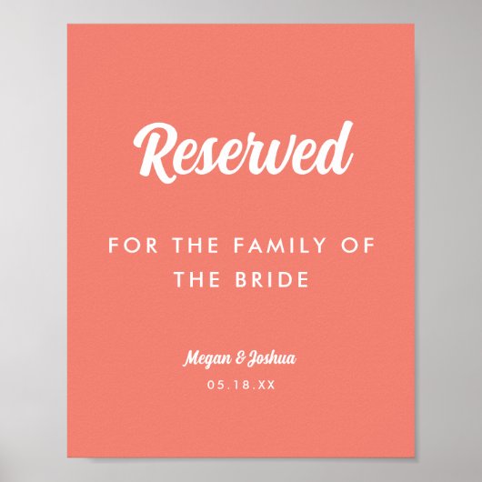Poster Panneau de mariage réservé rose corail à écriture  (Devant)