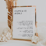 Poster Panneau de menu minimaliste Mariage de dessert<br><div class="desc">Il s'agit d'un panneau moderne et élégant de menu cupcake de mariage avec un agencement minimaliste et une belle police moderne. Toutes les couleurs sont modifiables. // Recherche "HARLOW" dans le magasin Sincerely By Nicole Zazzle pour les designs correspondants. * Si vous aimez ce design mais ne le voyez pas...</div>