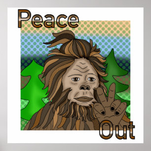 Poster Panneau de Paix Bigfoot Sasquatch Paix Sortie